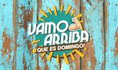 Vamo Arriba que es Domingo Vamo Arriba que es Domingo
