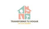 Transformá tu hogar Transformá tu hogar